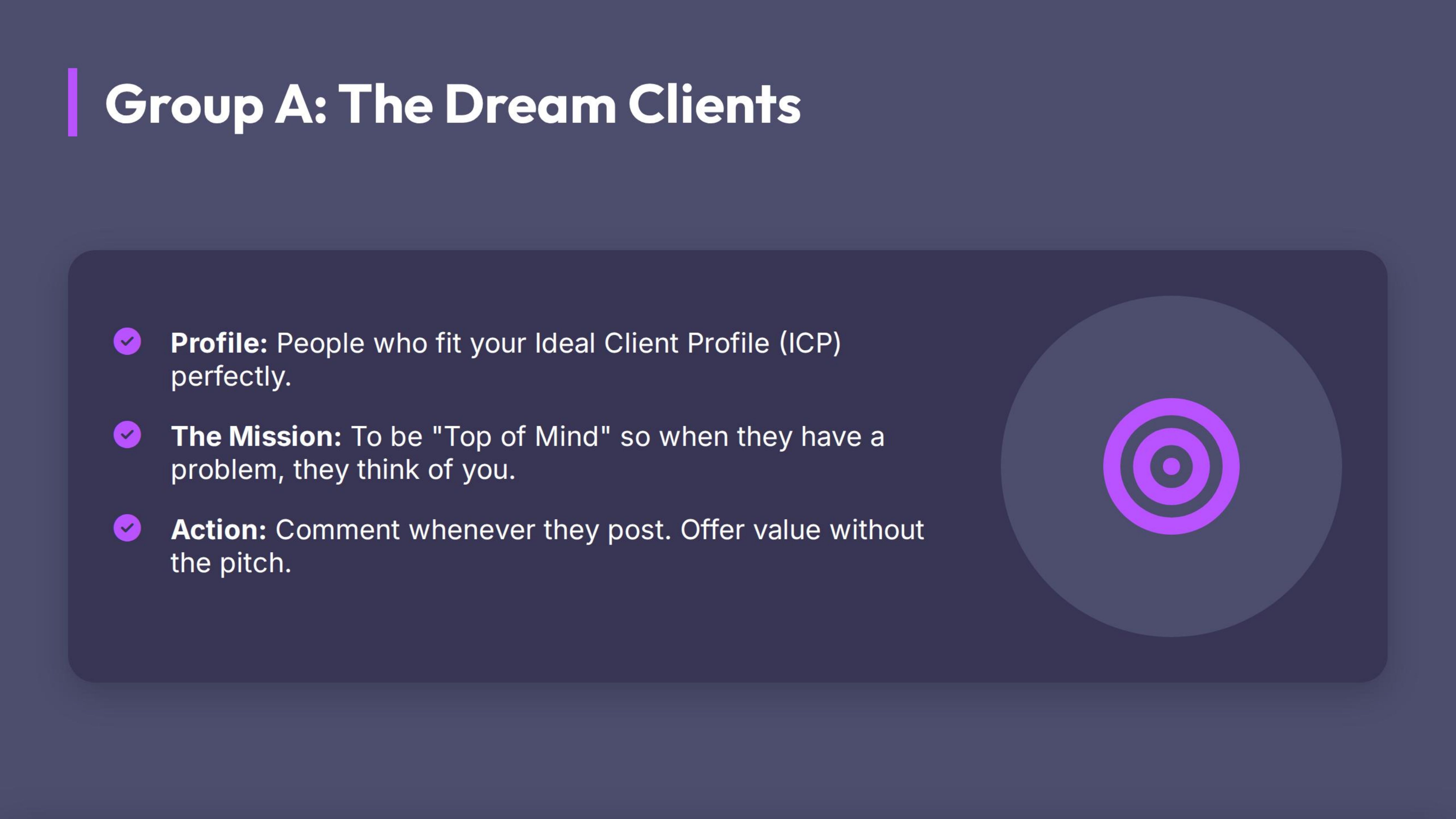 Group A: The Dream Clients