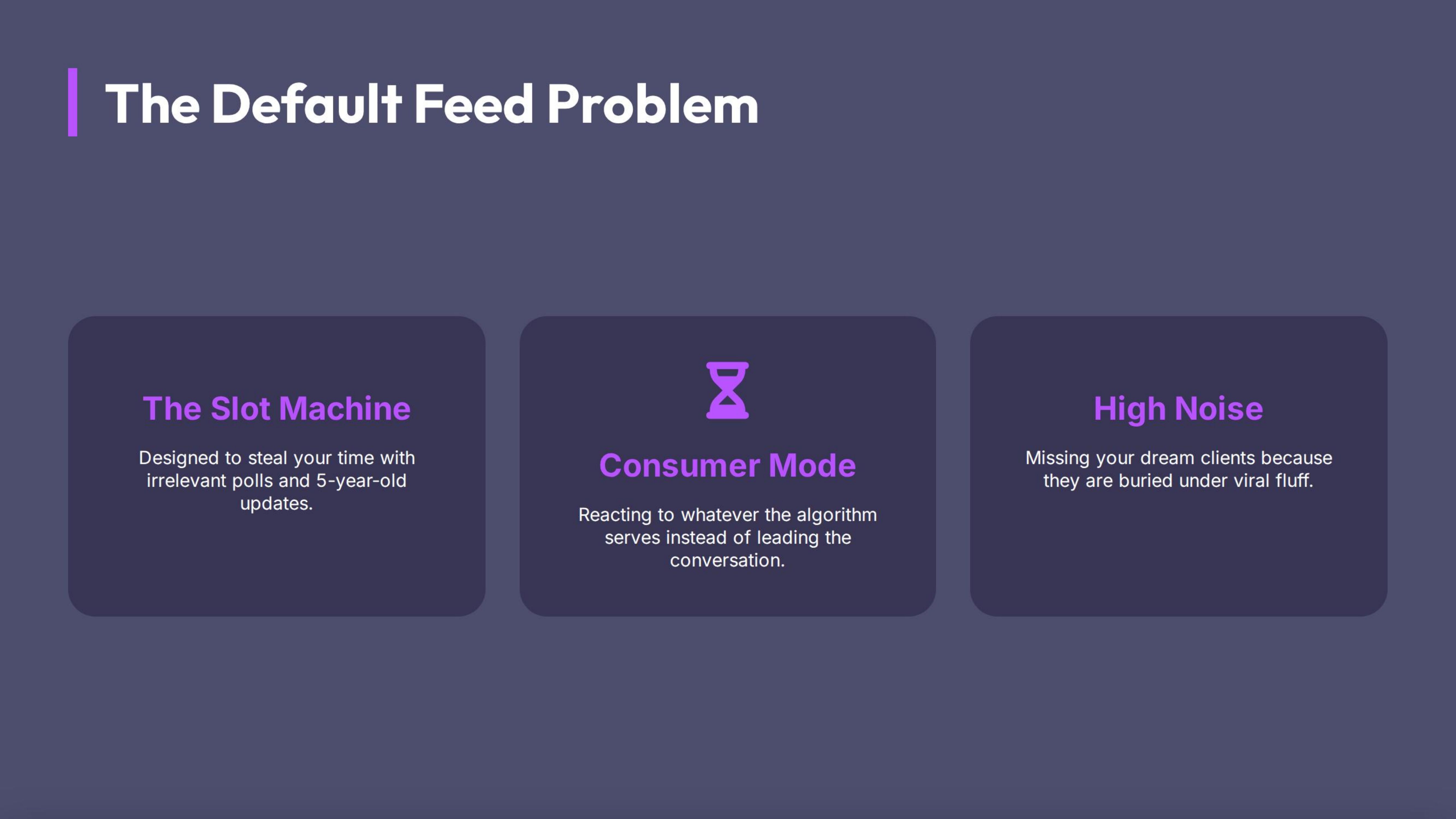The Problem with the Default Feed