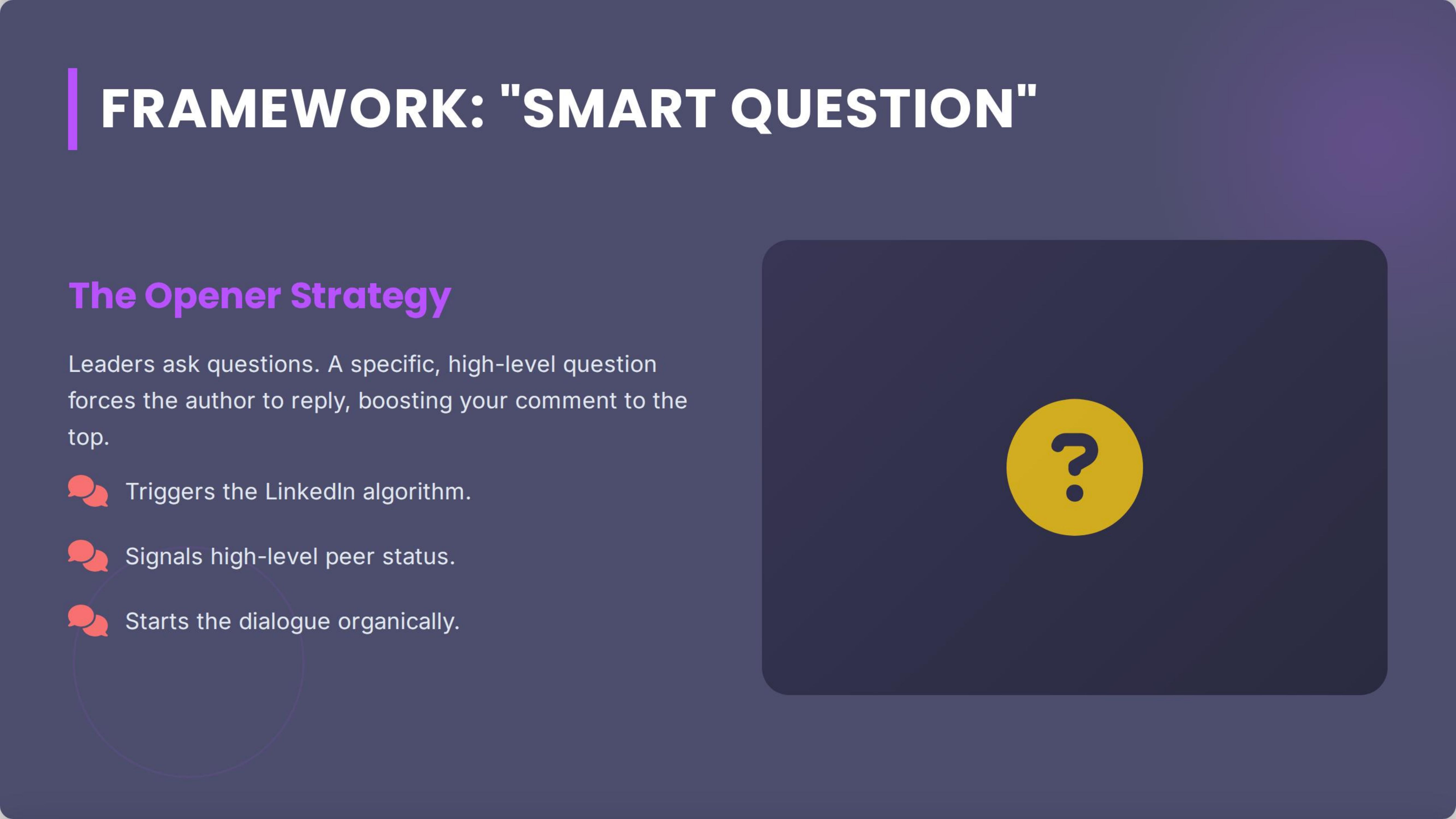 Framework Smart Question The